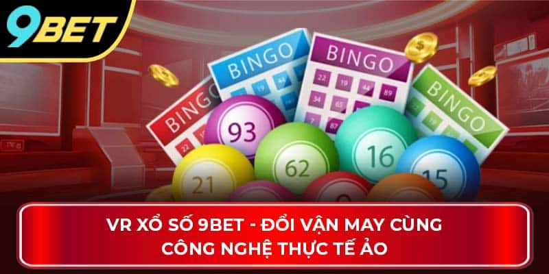 VR xổ số